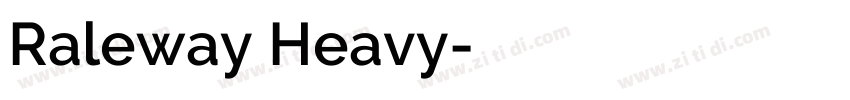 Raleway Heavy字体转换